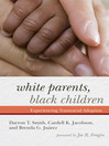 Cover image for White Parents, Black Children
